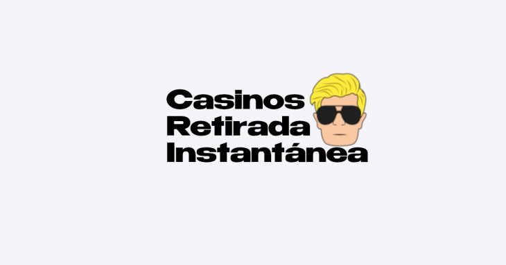 casinos retirada instantánea
